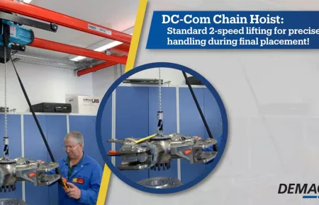 The DC -Com chain hoist comes standard with 2 speed lifting, giving the operator precise final placement.