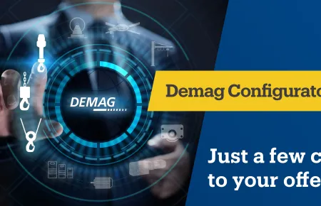 Demag configurators for your offer in just a few clicks.